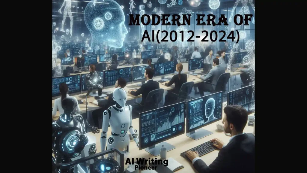 History of AI "Modern Era of AI"